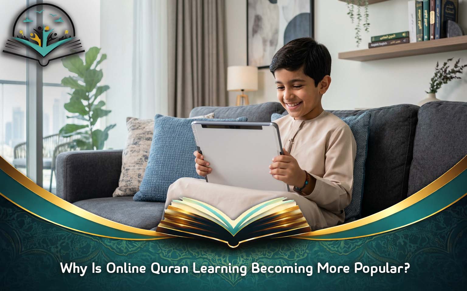 Why Is Online Quran Learning Becoming More Popular?